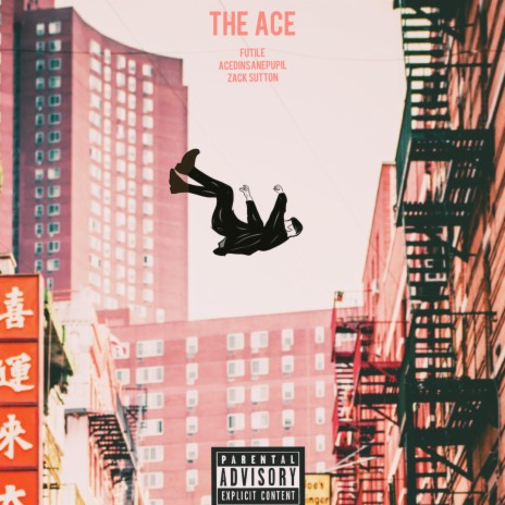 The Ace (feat. acedinsanepupil) | Boomplay Music