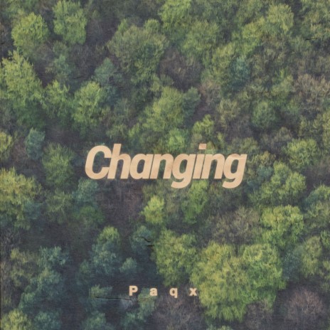 Changing