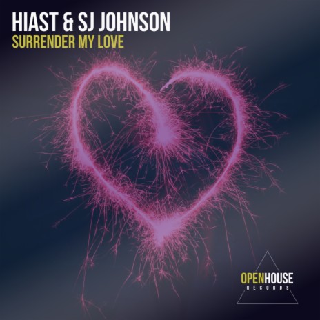 Surrender My Love (Original Mix) ft. SJ Johnson
