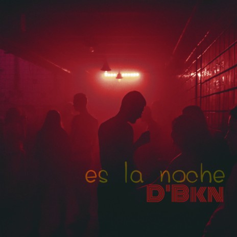 Es La Noche | Boomplay Music