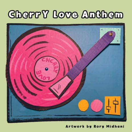 CherrY Love Anthem | Boomplay Music