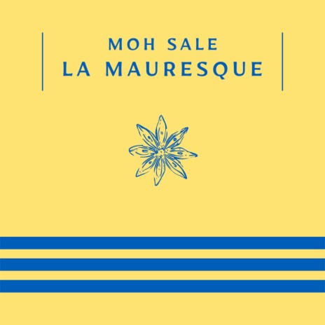 La mauresque | Boomplay Music