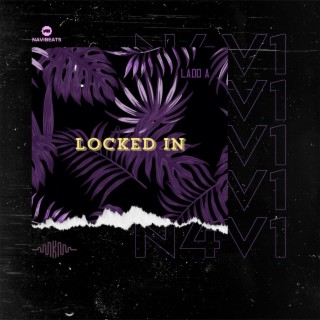 LOCKED IN (LADO A)