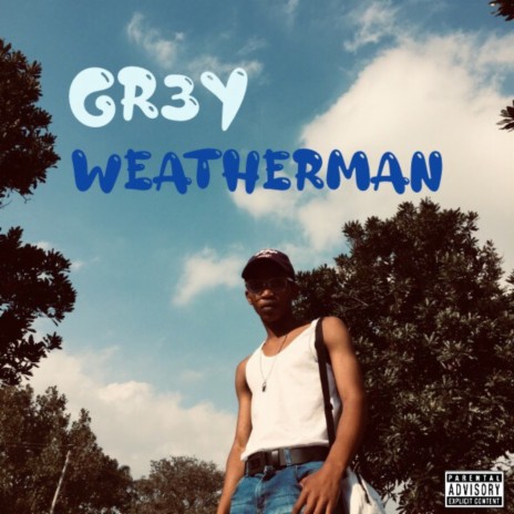 Weatherman | Boomplay Music