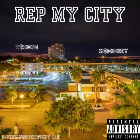 Rep My City ft. K$Money | Boomplay Music