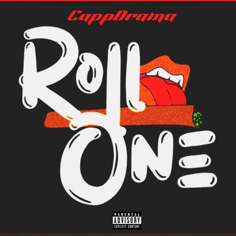 Roll One | Boomplay Music