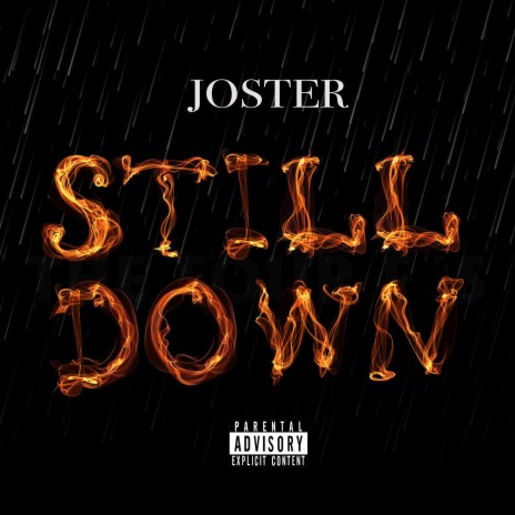 Still Down | Boomplay Music