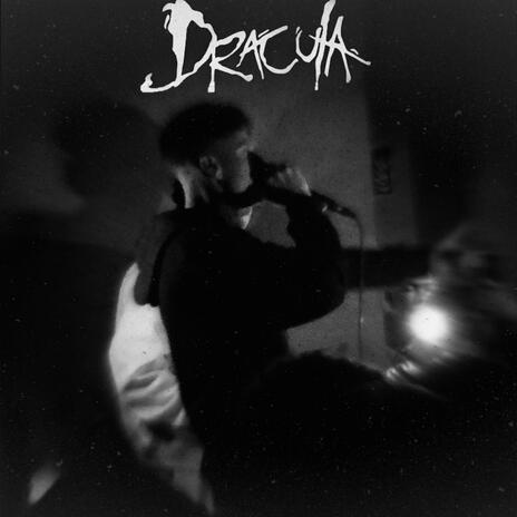 DRACULA | Boomplay Music