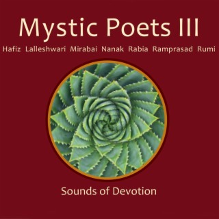 Mystic Poets III