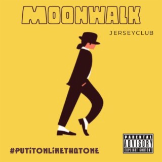 Moonwalk (Jersey Club)