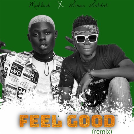 Feel Good (remix) | Boomplay Music