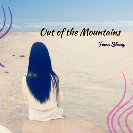 Out of the Mountains | Boomplay Music