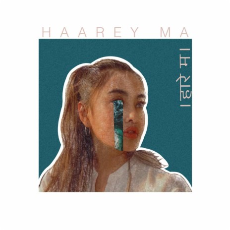Haarey Ma | Boomplay Music