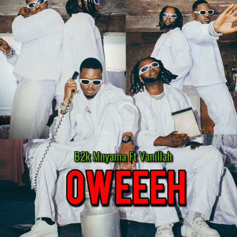 Oweeh ft. Vanillah | Boomplay Music