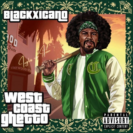 West coast ghetto | Boomplay Music