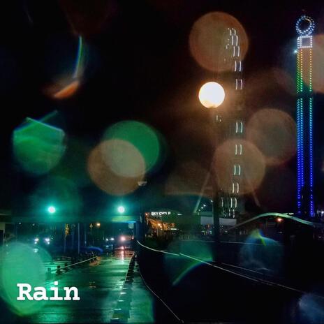 Rain | Boomplay Music