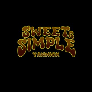 Sweet & Simple (Slowed + Reverb)