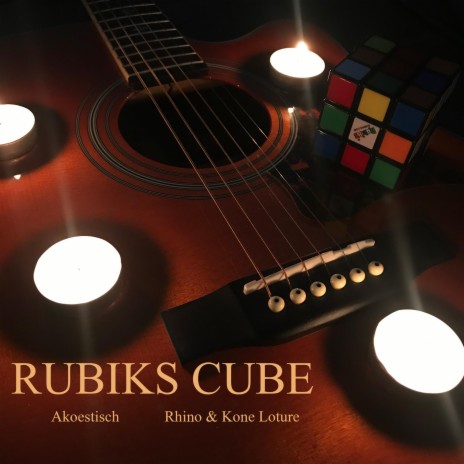Rubiks Cube (feat. Kone Loture) (Akoestisch) | Boomplay Music