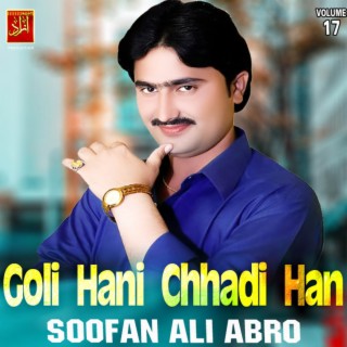 Goli Hani Chhadi Han