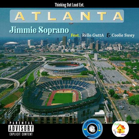 Atlanta ft. Rello Gutta & Coolie Sway | Boomplay Music