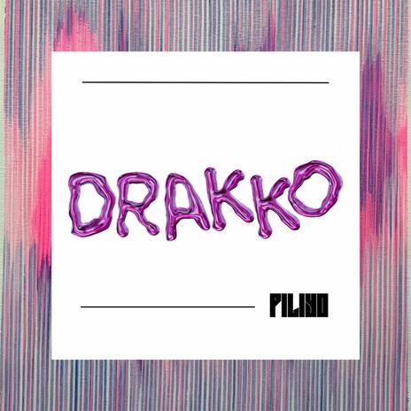 Drakko | Boomplay Music