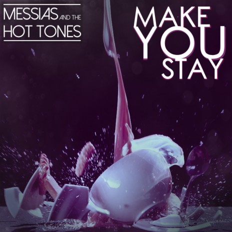 Make You Stay | Boomplay Music