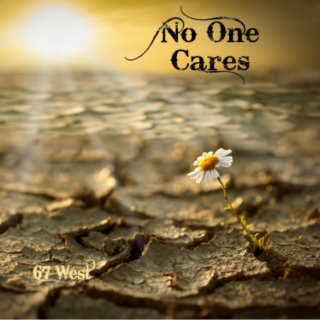 No One Cares