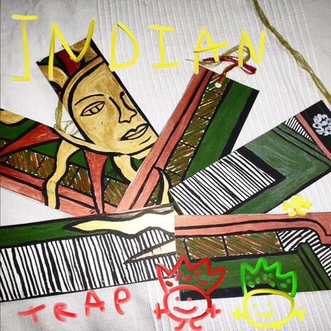 INDIAN TRAP | Boomplay Music