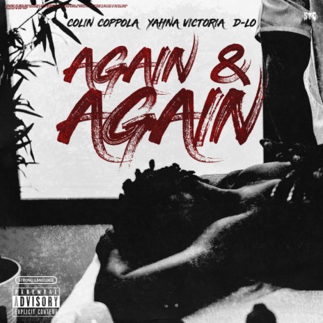 Again and Again ft. Colin Coppola & D-Lo | Boomplay Music