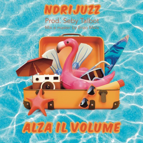 Alza il volume | Boomplay Music