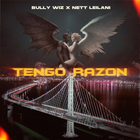 Tengo Razon ft. Nett Leilani | Boomplay Music