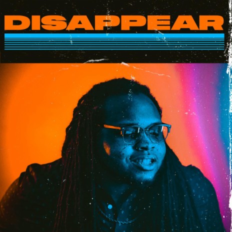 Disappear | Boomplay Music