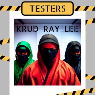 Testers