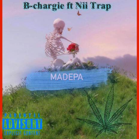 Madepa ft. Nii Trap | Boomplay Music