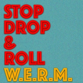 Stop Drop and Roll