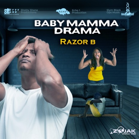 Baby Mamma Drama | Boomplay Music