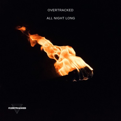 All Night Long | Boomplay Music