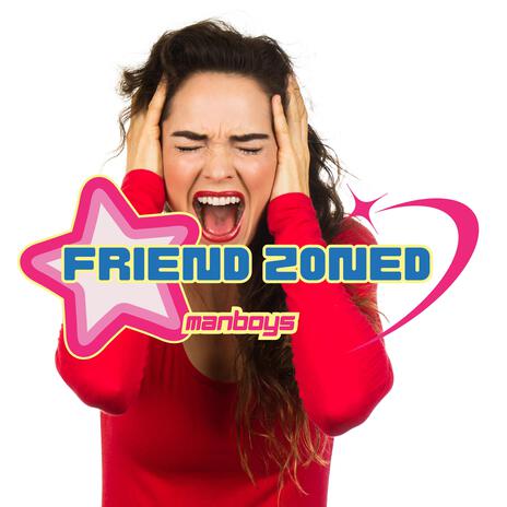 Friend Zoned | Boomplay Music