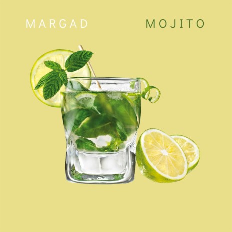 Mojito | Boomplay Music