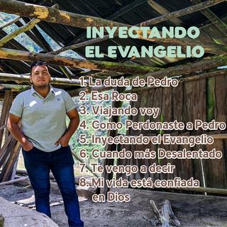 INYECTANDO EL EVANGELIO