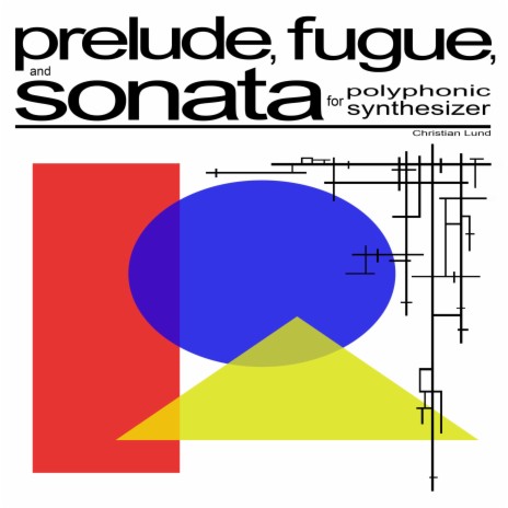 Sonata for Polyphonic Synthesizer, lll.