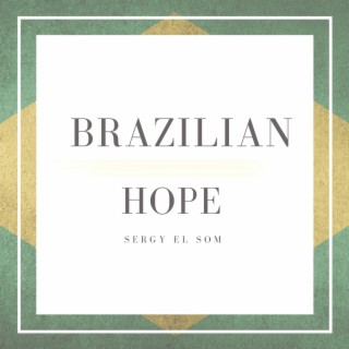 Brazilian Hope