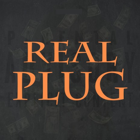 Real Plug ft. Petrus | Boomplay Music