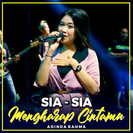 SIA SIA MENGHARAP CINTAMU | Boomplay Music