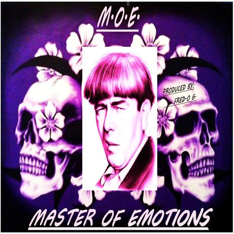 Master Of Emotions (M.O.E.) | Boomplay Music