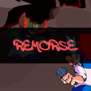 Remorse (Friday Night Funkin Vs. Tricky - Fan Song)