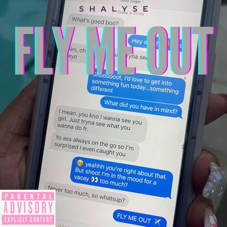 Fly Me Out | Boomplay Music