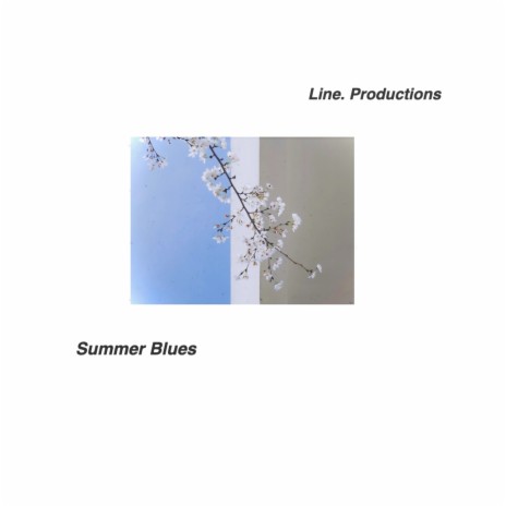 Summer Blues | Boomplay Music