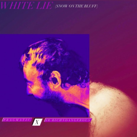 WHITE LIE (snow on the bluff) ft. JB RichNDangerous | Boomplay Music