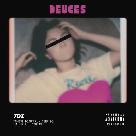 Deuces | Boomplay Music